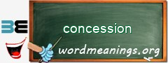 WordMeaning blackboard for concession